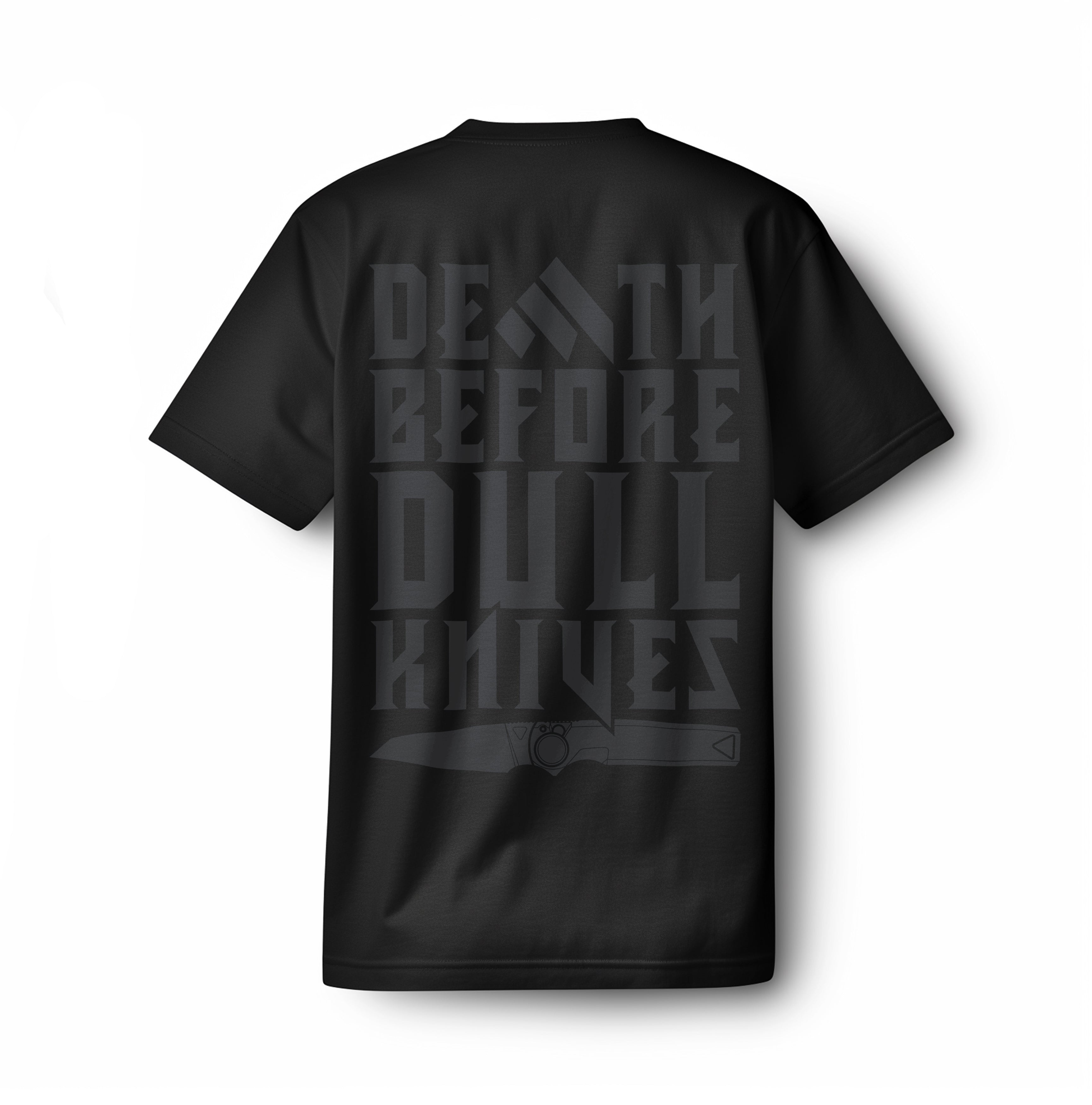 Death Before Dull Knives T-Shirt Blackout
